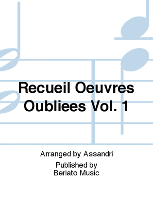 Book cover for Recueil Oeuvres Oubliees Vol. 1