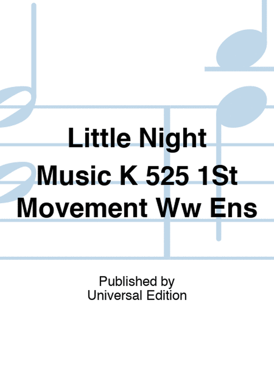 Little Night Music K 525 1St Movement Ww Ens