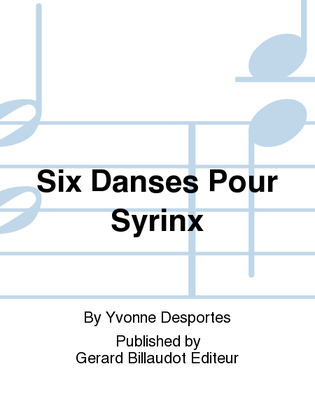 Book cover for Six Danses Pour Syrinx
