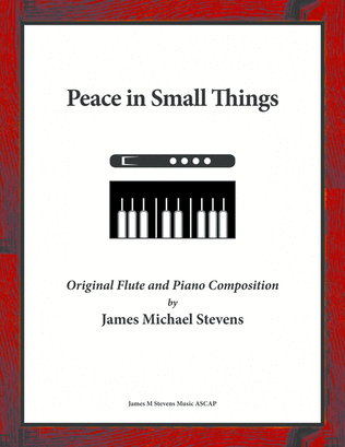 Book cover for Peace in Small Things - Flute & Piano