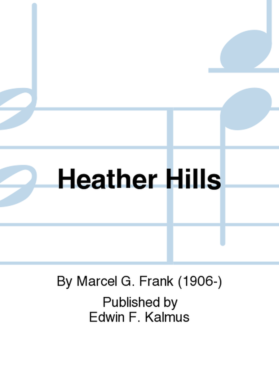 Heather Hills