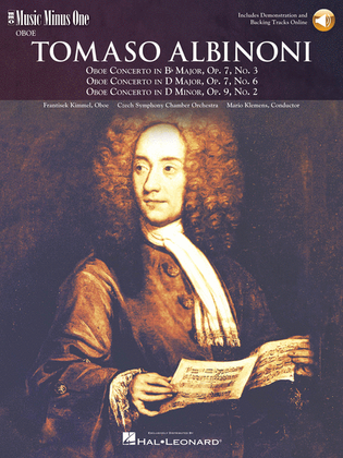 Albinoni – Oboe Concerti B-flat, Op. 7 No. 3; D Major, Op. 7, No. 6; D Minor, Op. 9, No. 2