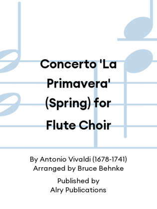 Book cover for Concerto 'La Primavera' (Spring) for Flute Choir