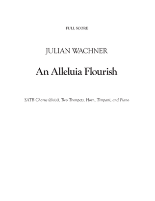 Book cover for An Alleluia Flourish (Downloadable Full Score)