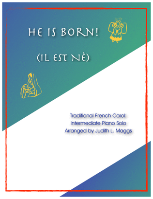 Book cover for He Is Born (Il est né)