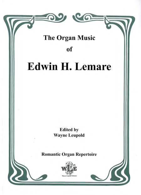 The Organ Music of Edwin H. Lemare, Series II (Transcriptions) - Volume 10 - Tschaikowsky