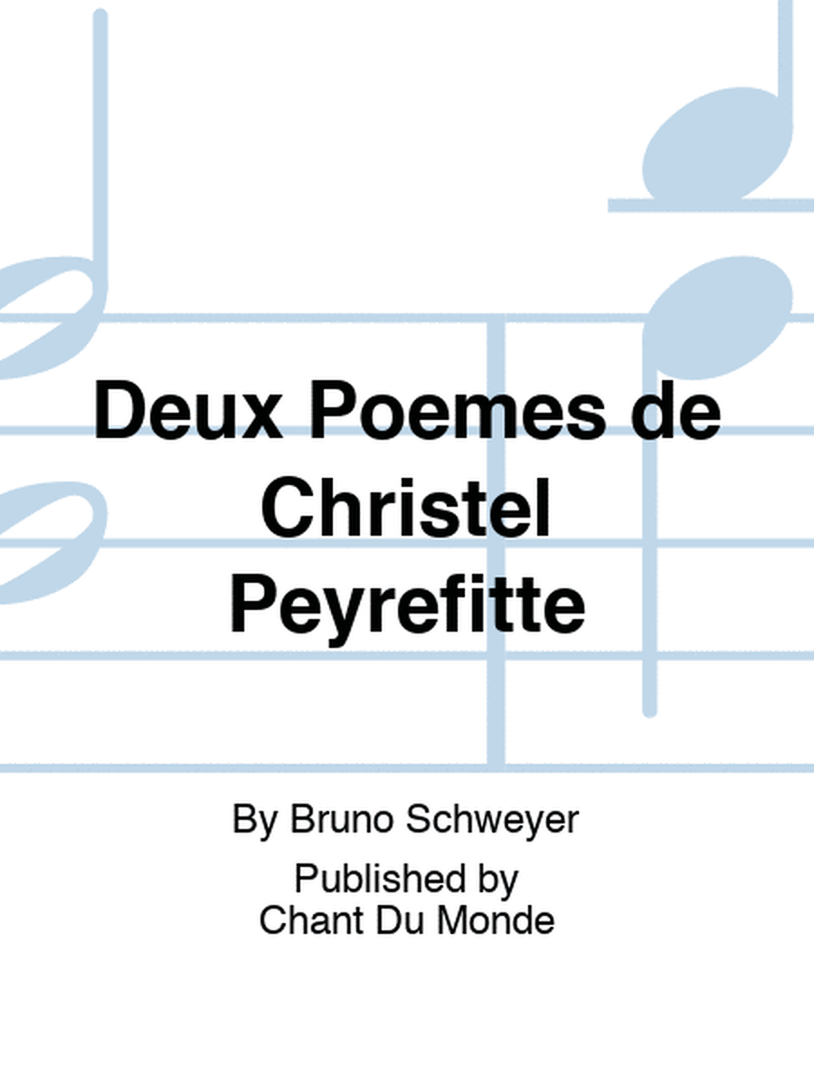 Deux Poemes de Christel Peyrefitte