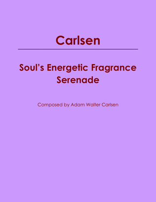 Book cover for Soul's Energetic Fragrance Serenade
