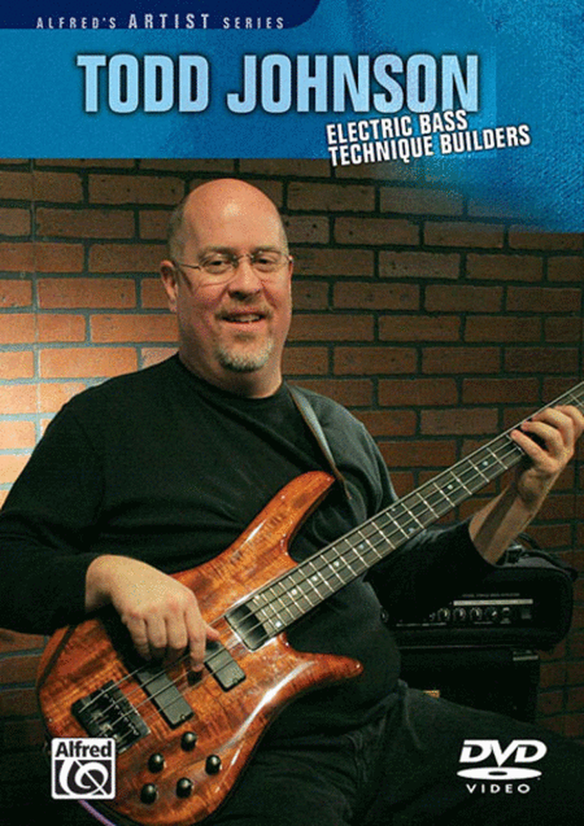 Todd Johnson Electric Bass Technique Builders