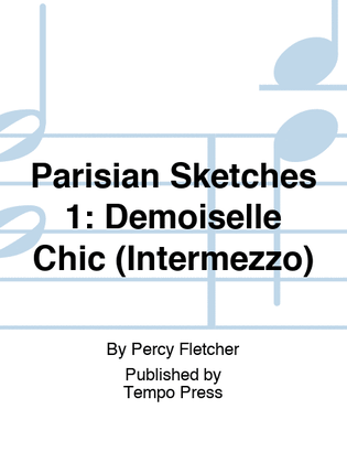 Book cover for Parisian Sketches 1: Demoiselle Chic (Intermezzo)