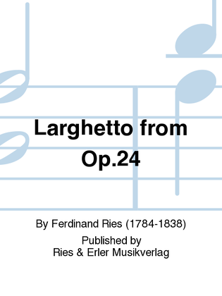 Book cover for Larghetto From Op. 24