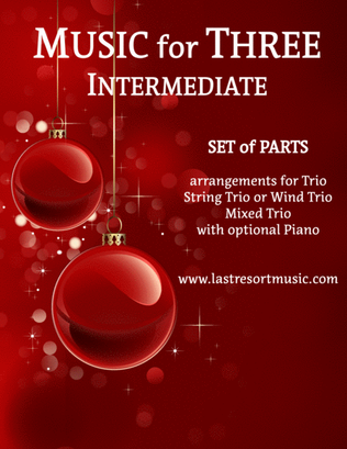 It's Christmas Time Again for String or Piano Trio (or Wind Trio or Mixed Trio)