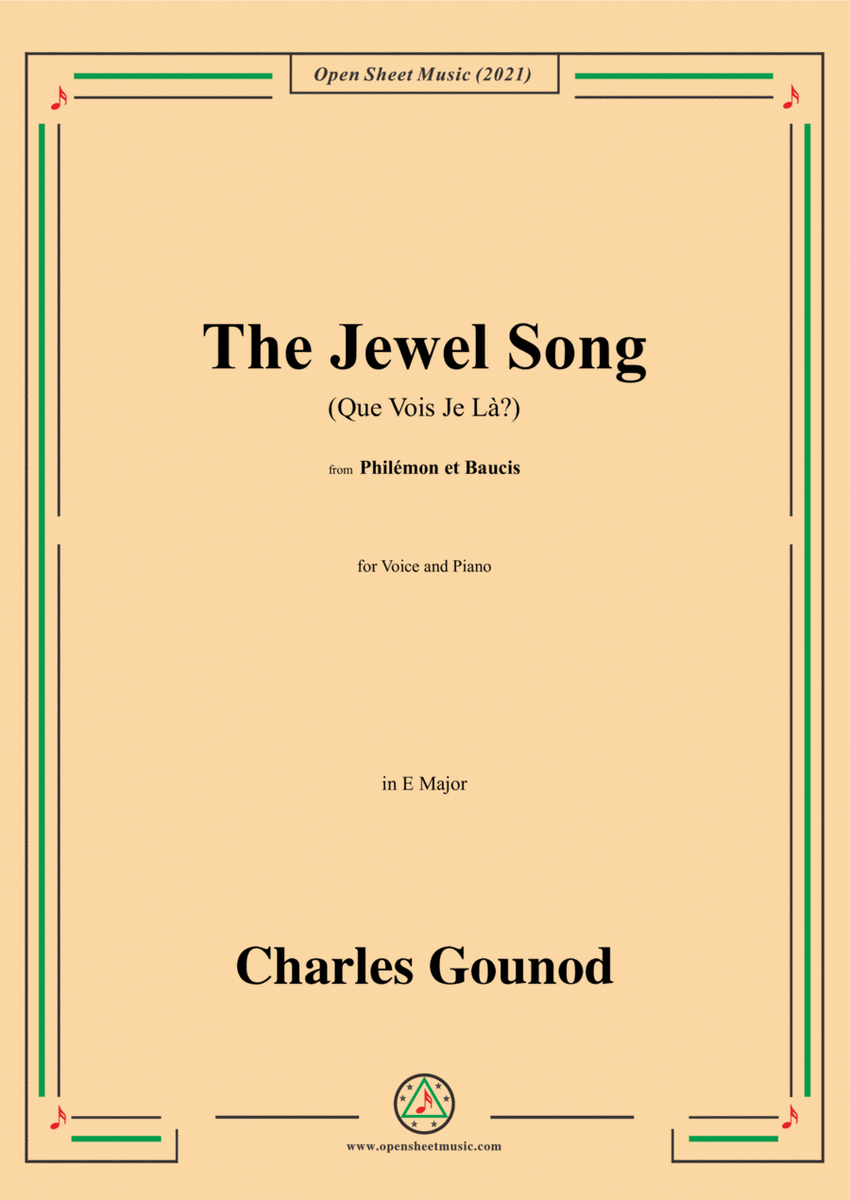 Gounod-The Jewel Song(Que Vois Je Là?),in E Major,from Philémon et Baucis,for Voice and Piano