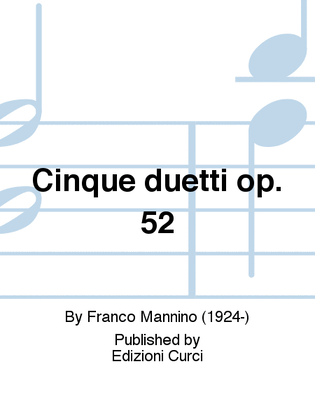 Book cover for Cinque duetti op. 52