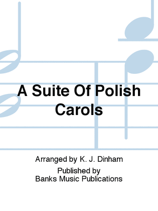 Book cover for A Suite Of Polish Carols