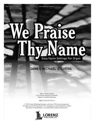 Book cover for We Praise Thy Name