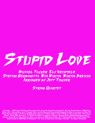 Stupid Love