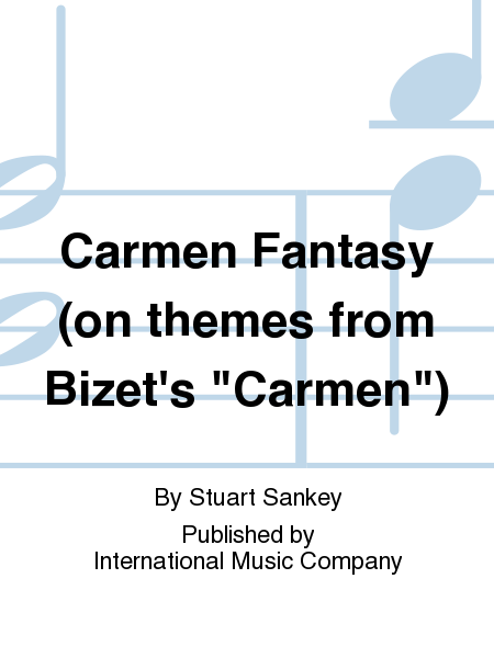 Carmen Fantasy (on themes from Bizet