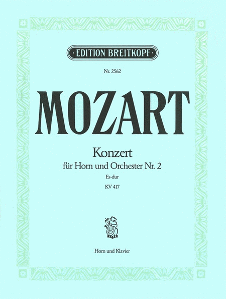 Hornkonzert Nr. 2 Es-dur KV 417