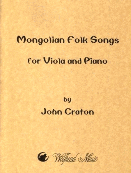 John Craton : Mongolian Folk Songs