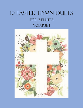 Book cover for 10 Easter Duets for 2 Flutes - Volume 1