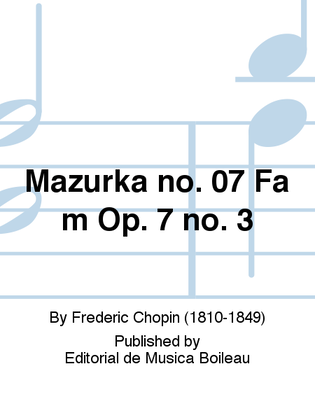 Book cover for Mazurka no. 07 Fa m Op. 7 no. 3
