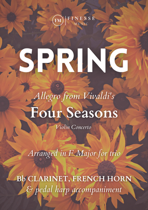 Book cover for TRIO - Four Seasons Spring (Allegro) for Bb CLARINET, FRENCH HORN and PEDAL HARP - F Major