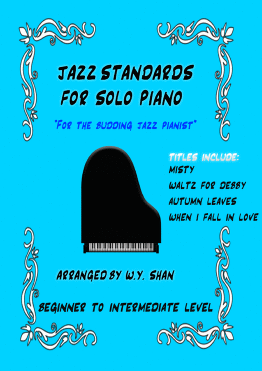 Jazz Standards for Piano (arr. W.Y. Shan)