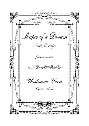 Shapes of a Dream No.11, D major, Op.54 No.11