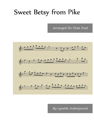 Book cover for Sweet Betsy from Pike - Flute Duet