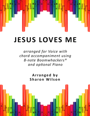 Book cover for Jesus Loves Me (for Voice and 8-note Boomwhackers®)