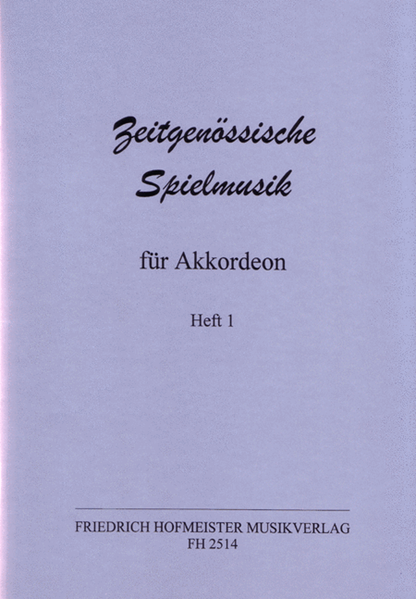 Zeitgenossische Spielmusik, Heft 1