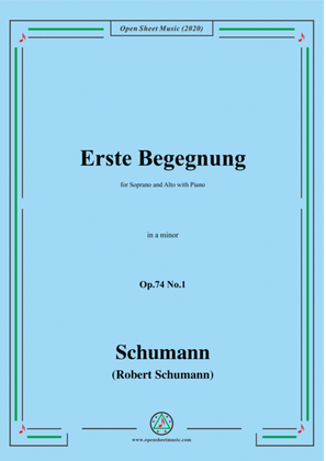 Book cover for Schumann-Erste Begegnung,Op.74 No.1,in a minor,for Soprano and Alto with Piano