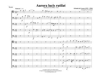 Aurora lucis rutilat for Trombone or Low Brass Dectet (10)