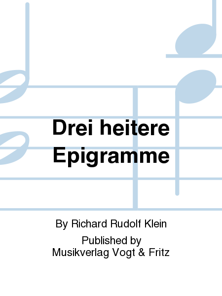 Drei heitere Epigramme