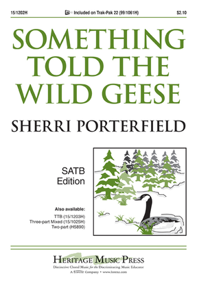 Book cover for Something Told the Wild Geese