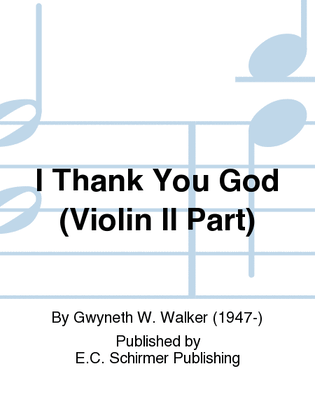 Book cover for I Thank You God (Violin II Part)