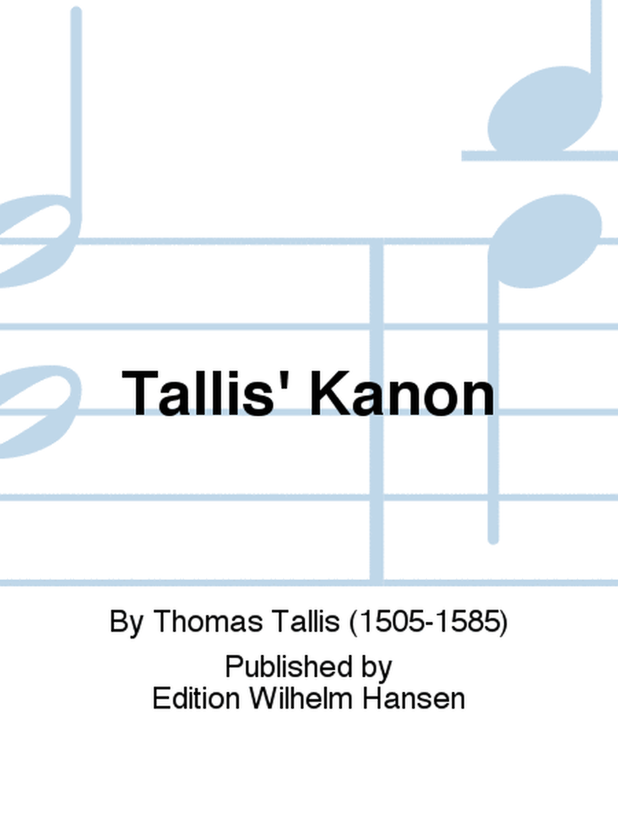 Tallis' Kanon