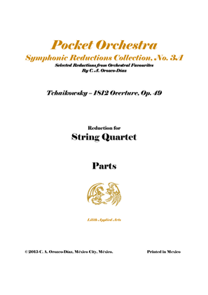Book cover for Tchaikowsky - 1812 Overture, Op. 49 - for String Quartet (PARTS)
