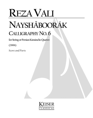 Book cover for Nayshaboorak: Calligraphy No. 6 for String Quartet