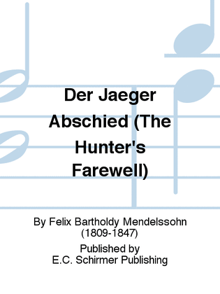 Der Jaeger Abschied (The Hunter's Farewell)