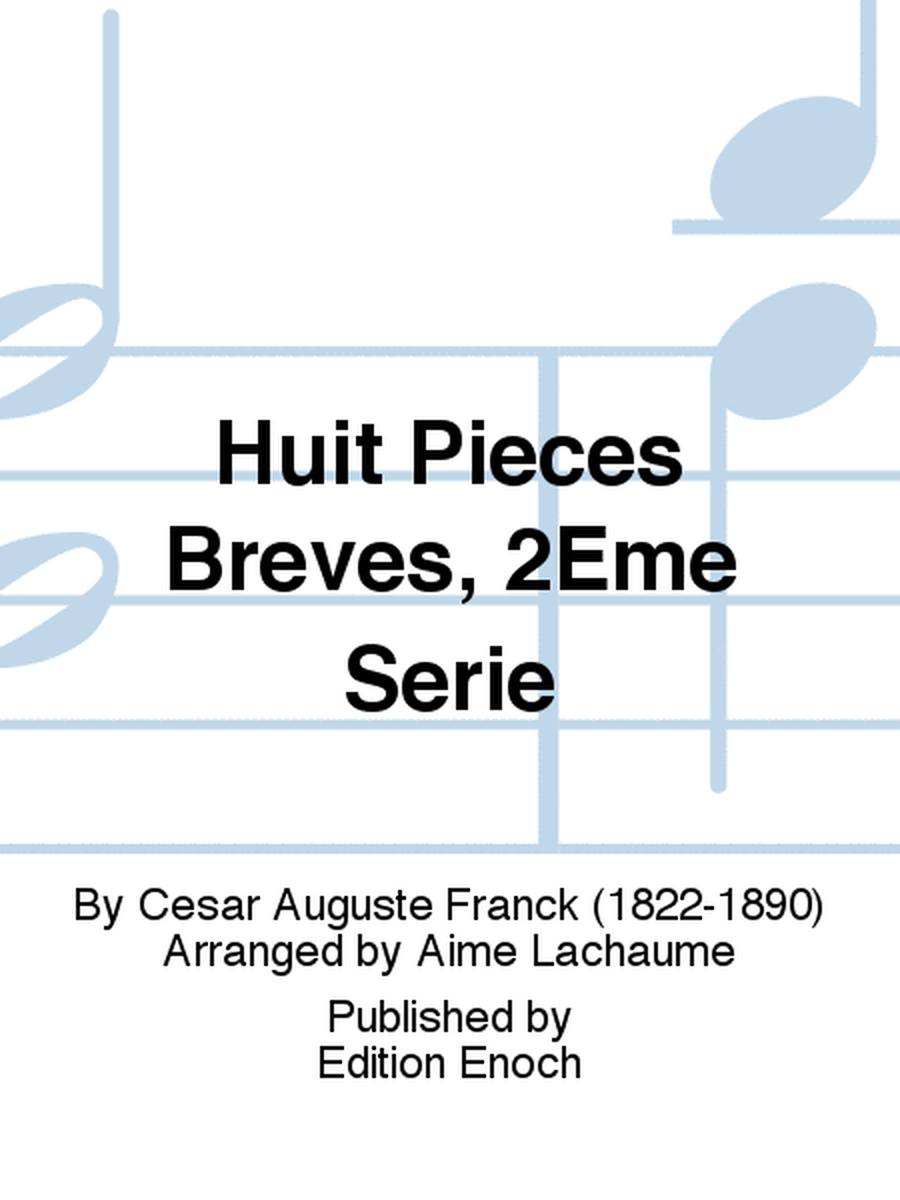 Huit Pièces Brèves, 2Ème Serie