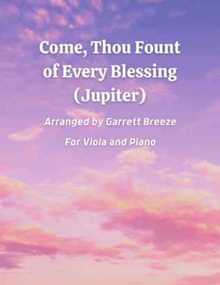 Book cover for Come, Thou Fount of Every Blessing (Jupiter) - Solo Viola & Piano
