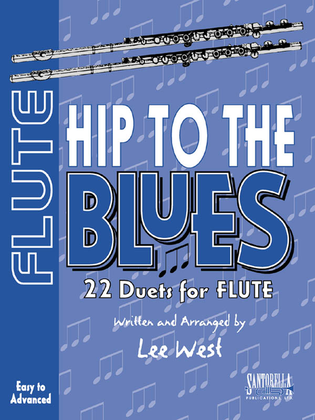 Book cover for Hip To The Blues with CD * Jazz Duets for Flute