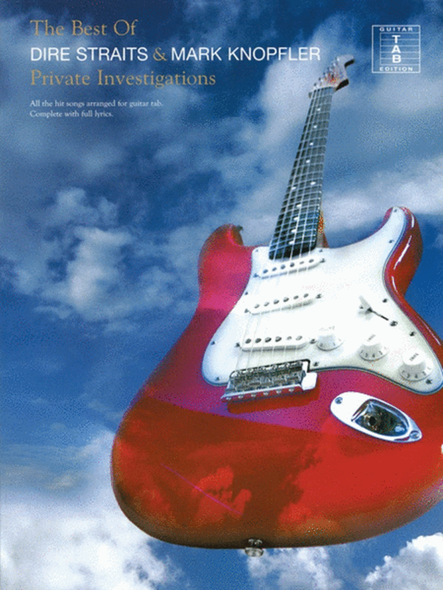 Private Investigations Best Dire Straits/Knopfler Tab