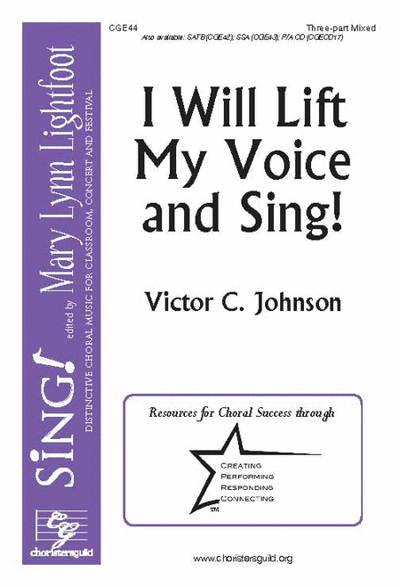 I Will Lift My Voice and Sing! (Three-part Mixed)