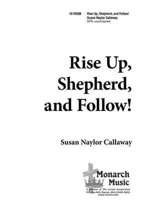 Book cover for Rise Up, Shepherd and Follow