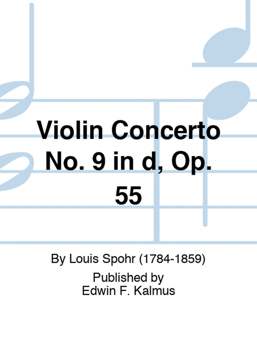 Violin Concerto No. 9 in d, Op. 55