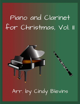 Book cover for Piano and Clarinet For Christmas, Vol. II, 14 arrangements