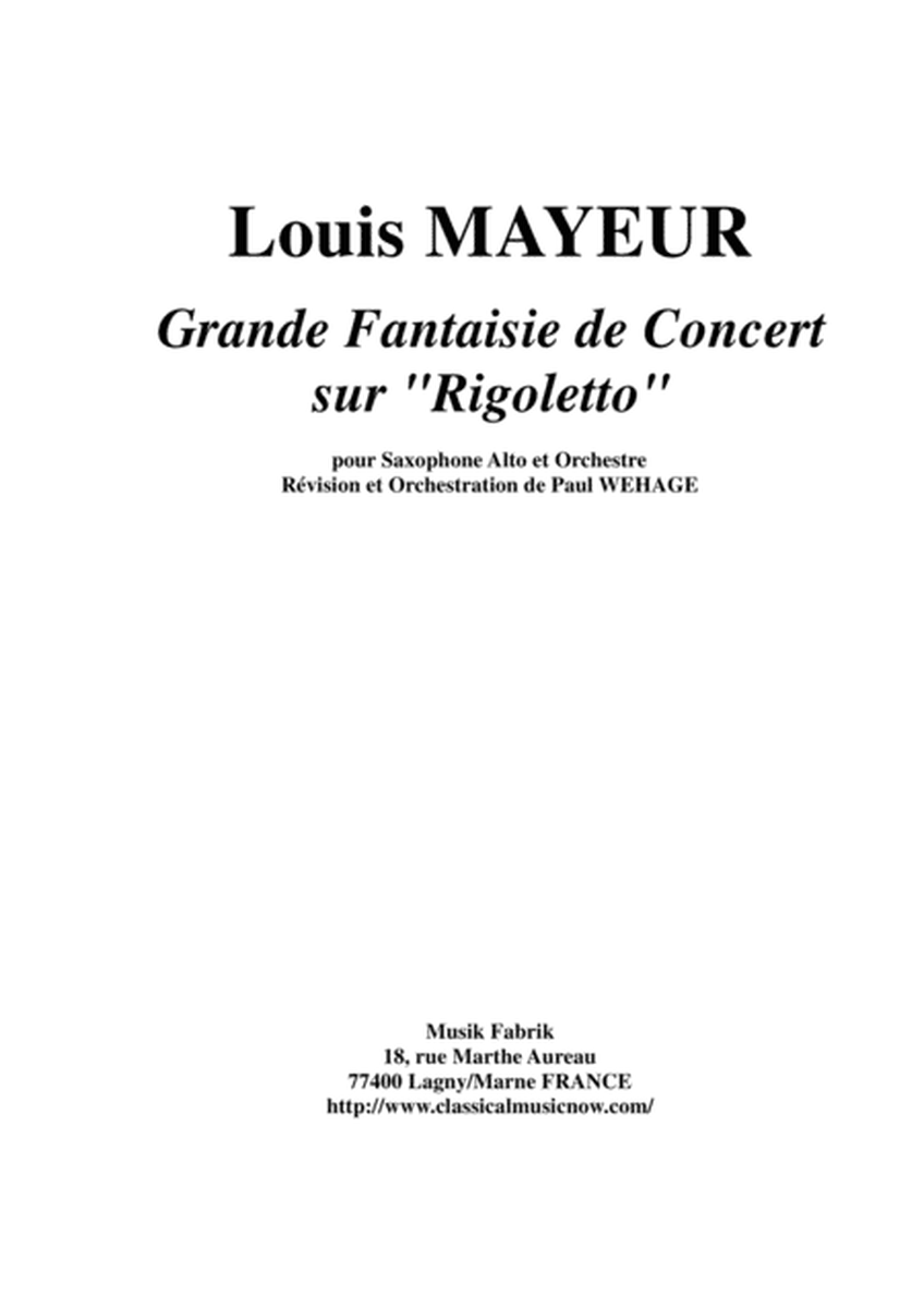 Louis Mayeur: Grande Fantaisie de Concert sur Rigoletto (de Verdi) for alto saxophone and orchestra